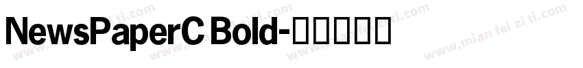 NewsPaperC Bold字体转换